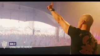 Ran-D - Living For The Moment (Rebirth Festival Aftermovie Cut)