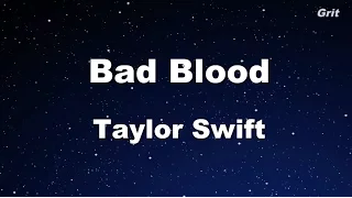 Bad Blood - Taylor Swift Karaoke【With Guide Melody】