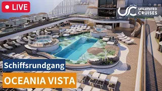 Oceania Cruises: Vista - Schiffsrundgang