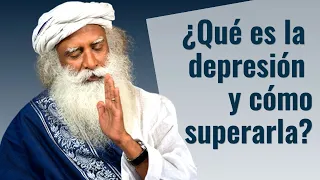 ¿Qué es la depresión y cómo superarla? | Sadhguru