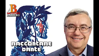 Alessandro Barbero -  Raccontare Dante