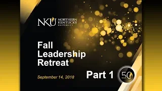 2018 Fall Leadership Retreat (Part 1)