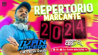 CD REPERTORIO MARCANTE 39  DJ IVAN MACEDO  JANEIRO 2024@Andersoncdsdjwilliam