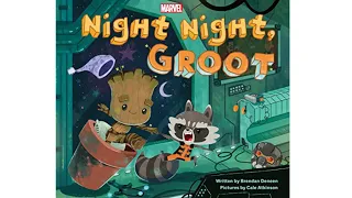 The Story Circle Kid’s Read Aloud: Night Night, Groot