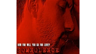 'Somnolence' Trailer