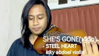 She's gone - Steel heart - Kiky Abdoel - Violin cover