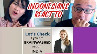 Indonesians React To Lets check if you are brainwashed about India - Karolina Goswami