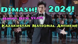 HAPPY NEW YEAR "DEARS" ! Dimash-Kazakhstan national anthem, year 2024