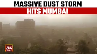Dust Strom Hits Mumbai, MET Department Asks Citizens To Be Cautious | India Today News