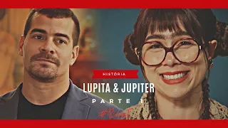 A História de Lupita e Júpiter  - Parte 1 (Comentada)