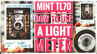 How to read (and use) a Light Meter with the TL70