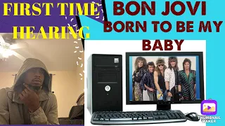 OH MY GOODNESS! FIRST TIME HEARINGBon Jovi - Born To Be My Baby  REACTION🔥🔥