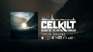 Celkilt - Their Wasabi