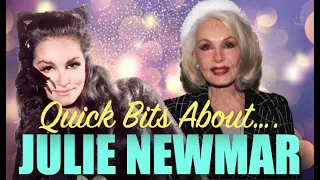 Quick Bits about Julie Newmar - the Original Catwoman!