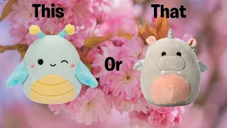 This or That 💟[squishmallow edition] #cute #thisorthat #squishmallows #squishy #aesthetic