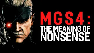 Metal Gear Solid 4: The Meaning of Nonsense