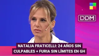 Caso Natalia Fraticelli + Furia sin límites en "Gran Hermano" #DDM | Programa completo (13/05/24)