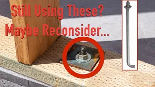 Why Abandon "J" & "L" Anchor Bolts in Wood Framing Construction FOR GOOD?