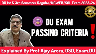 DU Exam Update: Passing Criteria For 1st/3rd/5th Semester ll New Rules Explained By OSD Exam DU