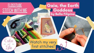 FlossTube - Stitch With Me - New Start of Gaia, The Earth Goddess by Bella Filipina!