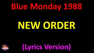 New Order - Blue Monday 1988 (Lyrics version)