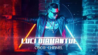 Luci Diamantul - Coco Chanel (Official Video)