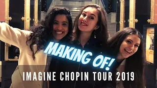 Imagine Chopin Tour 2019 - MAKING OF