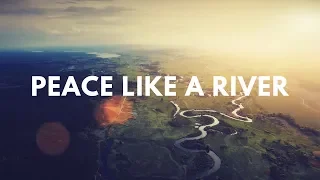 Vinesong - Peace like a river (Lyric Video)