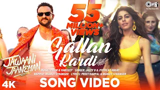 Gallan Kardi - Jawaani Jaaneman | Saif Ali Khan, Tabu, Alaya F|Jazzy B, Jyotica, Mumzy, Prem-Hardeep