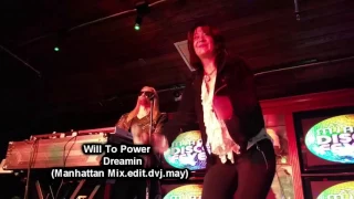 Will To Power   Dreamin' (Manhattan Mix.edit.dvj.may) demo