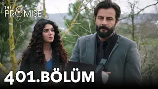 Yemin 401. Bölüm | The Promise Season 4 Episode 401