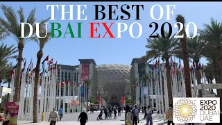 The best of Dubai Expo 2020 | Things to do and which pavilions to vist