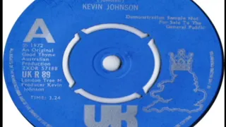 Kevin Johnson   She's Leavin' Bonnie Please Don't Go 1975