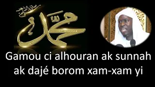 Gamou ci Alhouran ak Sunna ak dajé borom xam-xam yi