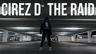 The Raid - Cirez D Shuffle | Food Fitness Footwork EP 3