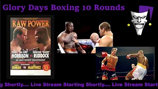 Glory Days Boxing 10 Round Fight Tommy Morrison vs Donovan Ruddock