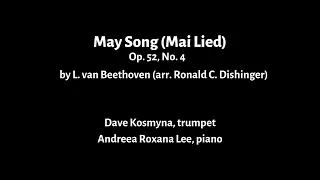 MAY SONG by L. van Beethoven - Dave Kosmyna, trumpet & Andreea Roxana Lee, piano