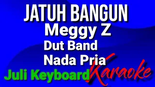 JATUH BANGUN - Meggy Z | karaoke nada pria | lirik