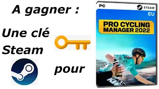 Qui veut gagner une clé Steam pour PRO CYCLING MANAGER 2022 ?