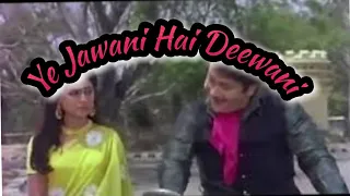 Ye Jawani Hai Deewani||Souvik Bose||Jawani Deewani||1972||Kishore Kumar