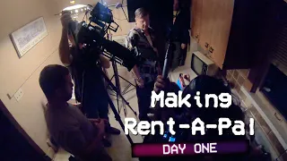 Making Rent-A-Pal: Day One