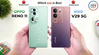 OPPO Reno 11 Vs ViVO V29 | Full comparison ⚡ Which one is Best?