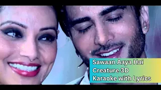 Creature 3D : Sawaan Aya Hain | Full Karaoke With Lyrics | Bollywood Karaoke | Magic Karaoke Studio