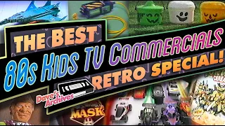 The Best 80s Kids TV Commercials Special! 🔥📼  Retro Commercials VOL 450