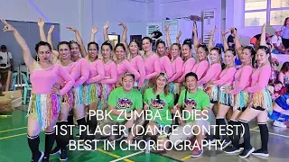 1ST PLACER DANCE CONTEST | BEST IN CHOREOGRAPHY | PBK ZUMBA LADIES