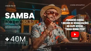 TRAGA MINHA PITU - Samba do Coroa (CLIPE OFICIAL)