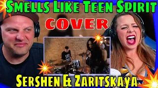 reaction to Nirvana - Smells Like Teen Spirit (cover by Sershen&Zaritskaya feat. Kim and Shturmak)