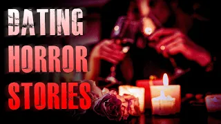 4 TRUE INTENSE Dating Horror Stories | True Scary Stories