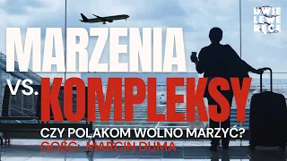 Czy Polacy są skazani na kompleksy? | Gość: Marcin Duma, IBRiS