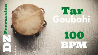 Tar - Goubahi 100 BPM / Dz Percussion